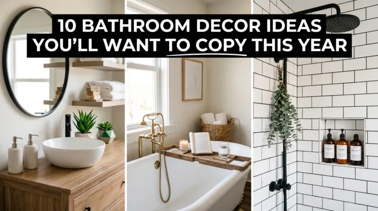 10 Bathroom Decor Ideas You'll Want to Copy This Year